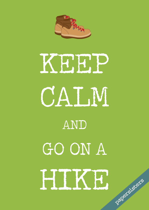 Keep calm Hike