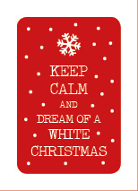 S* Sticker Keep Calm dream of a white Christmas - 5er