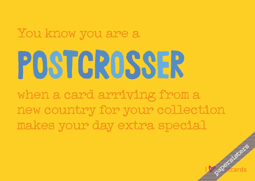 Life of a Postcrosser No.13