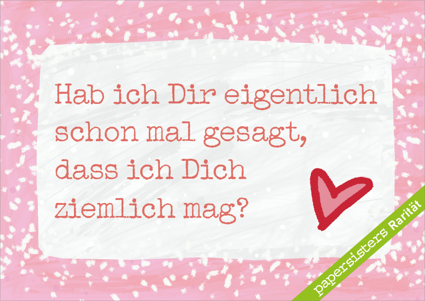 Ich mag Dich * Rarity