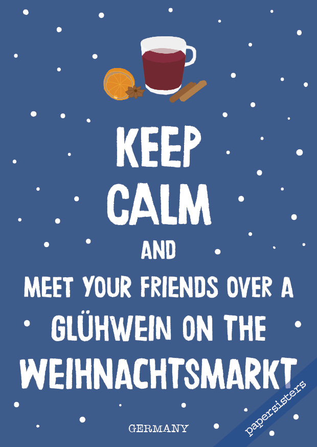 Keep calm Glühwein  - No.22
